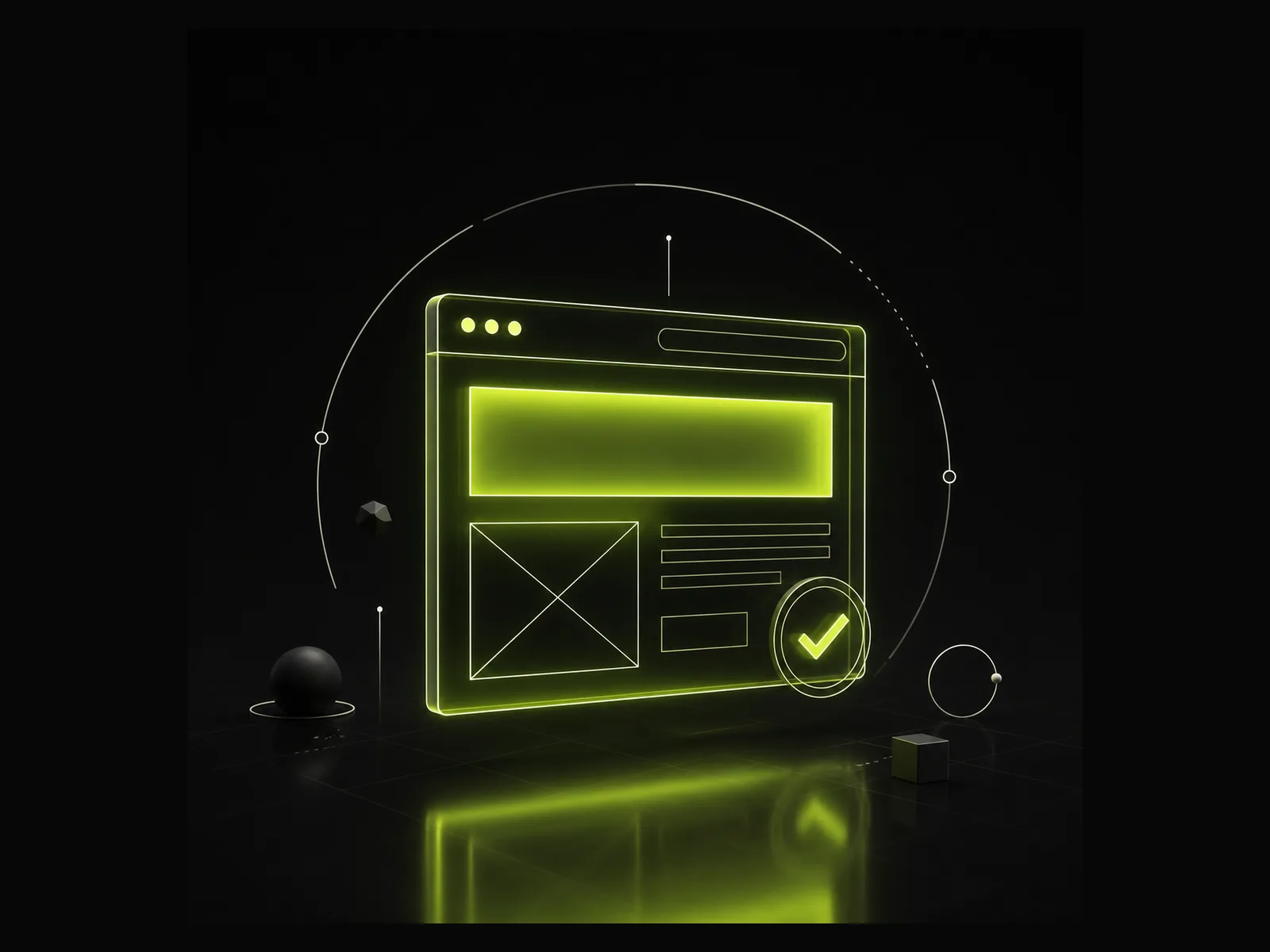 Glowing lime green wireframe browser window with a hero block and approval checkmark, on a dark charcoal background
